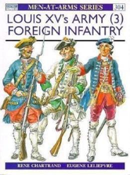 LIBRO LOUIS XV'ARMY 3 FOREIGN INFANTRY