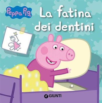 LIBRO PEPPA PIG LA FATINA DEI DENTINI