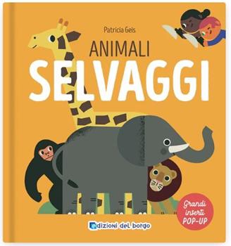 LIBRO POP-UP ANIMALI SELVAGGI