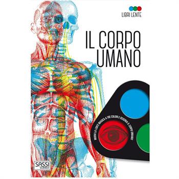 LIBRO LENTE IL CORPO UMANO