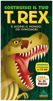 LIBRO COSTRUISCI IL TUO T-REX