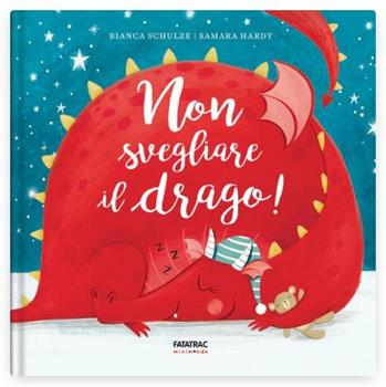 LIBRO NON SVEGLIARE IL DRAGO