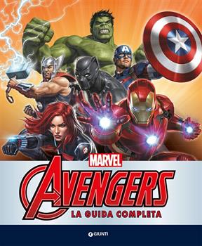 LIBRO AVENGERS: LA GUIDA COMPLETA