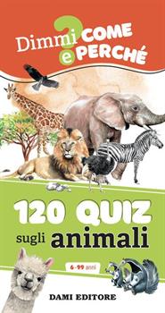 LIBRO 120 QUIZ SUGLI ANIMALI