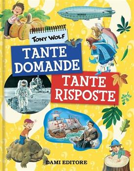 LIBRO TANTE DOMANDE TANTE RISPOSTE