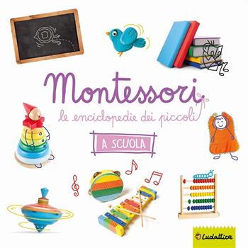 LIBRO ENCICLOPEDIE MONTESSORI A SCUOLA