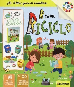 LIBRO R COME RICICLO + GIOCO