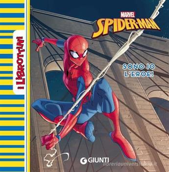 LIBROTTINO SPIDER-MAN SONO IO L'EROE