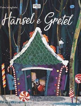 FIABE INTAGLIATE - HANSEL E GRETEL