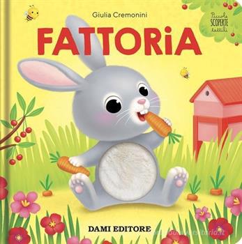 LIBRO FATTORIA PICCOLE SCOPERTE